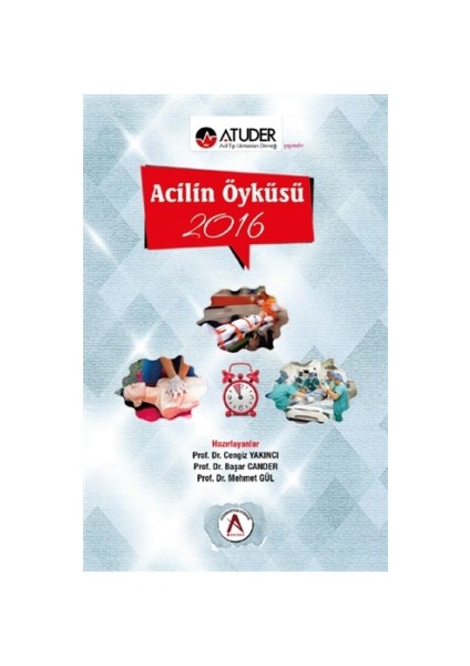 Acilin Öyküsü 2016