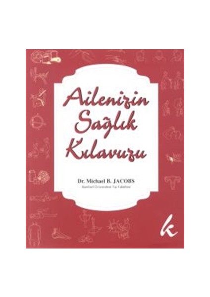 Ailenizin Sağlık Kılavuzu
