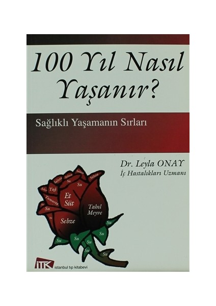 100 Yıl Nasıl Yaşanır?