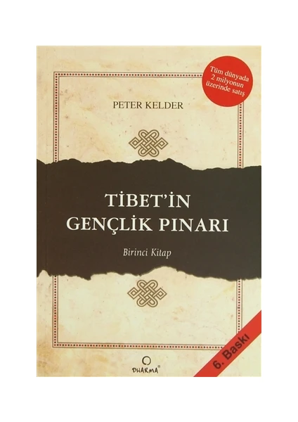 Tibet’in Gençlik Pınarı 1. Kitap