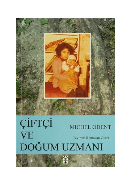 Çiftçi ve Doğum Uzmanı