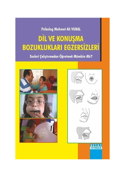 Dil ve Konuşma Bozuklukları Egzersizleri