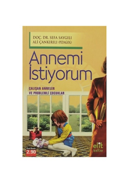 Annemi İstiyorum