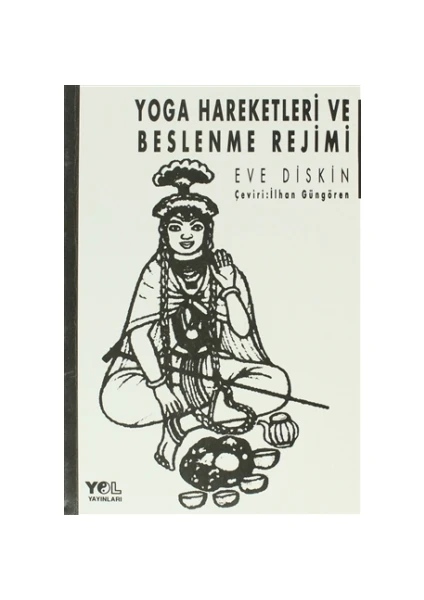 Yoga Hareketleri ve Beslenme Rejimi