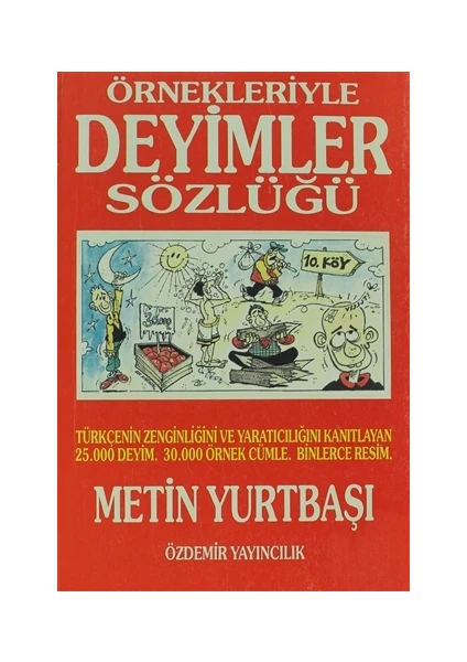 Örnekleriyle Deyimler Sözlüğü