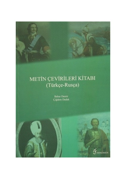 Fenomen Yayıncılık Metin Çevirileri Kitabı (Türkçe - Rusça)