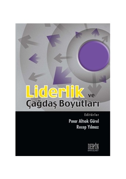 Liderlik ve Çağdaş Boyutları