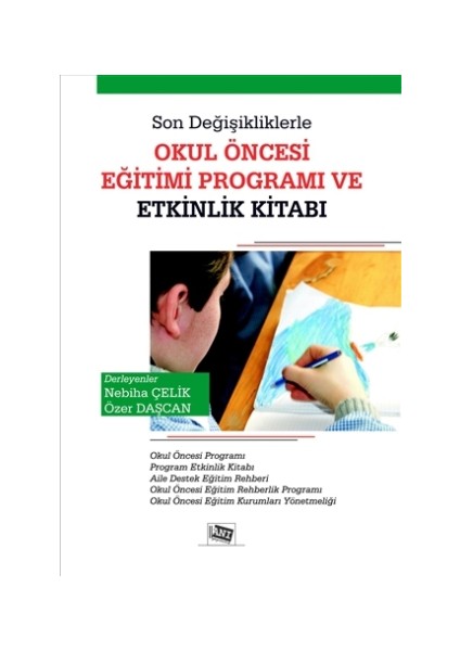 Son Değişikliklerle Okul Öncesi Eğitimi Programı ve Etkinlik Kitabı