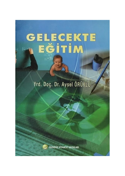 Gelecekte Eğitim