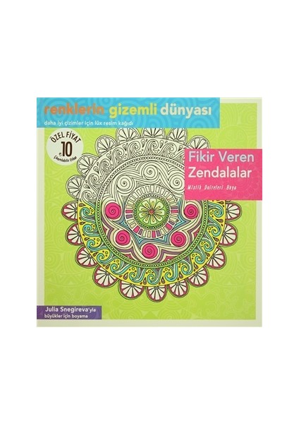 Renklerin Gizemli Dünyası - Fikir Veren Zendalar