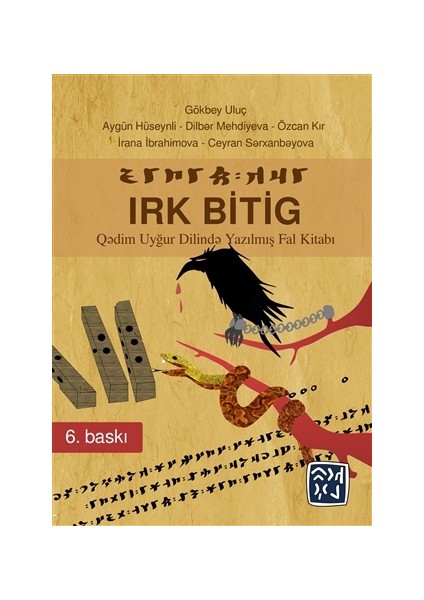 Irk Bitig - Gökbey Uluç