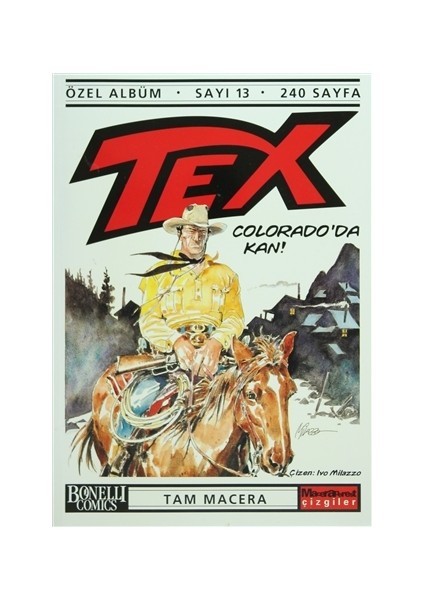 Tex Özel Albüm Sayı: 13 Colorado’da Kan!