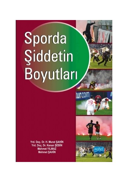 Sporda Şiddetin Boyutları