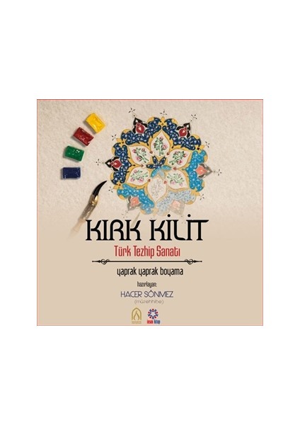 Kırk Kilit - Türk Tezhib Sanatı