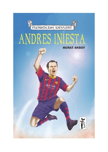 Futbolun Devleri - Andres Iniesta