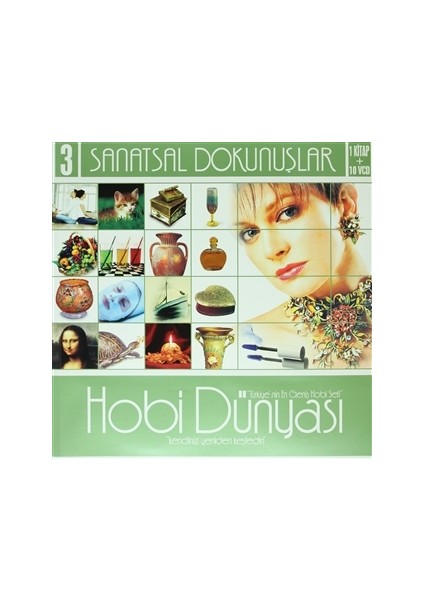 Hobi Dünyası 3 Türkiye’nin En Geniş Hobi Seti Kendinizi Yeniden Keşfedin