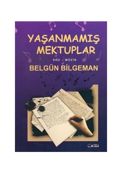 Yaşanmamış Mektuplar