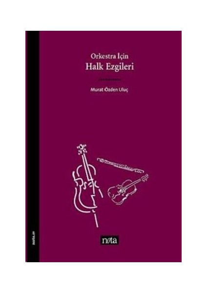 Orkestra İçin Halk Ezgileri