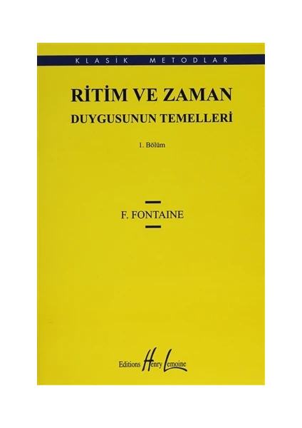 Ritim ve Zaman Duygusunun Temelleri 1 - F. Fontaine