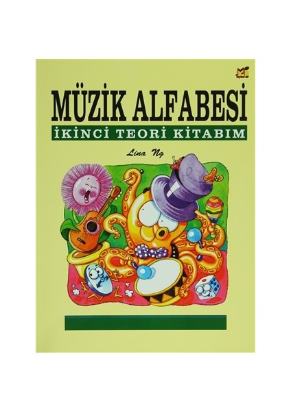 Müzik Alfabesi İkinci Teori Kitabım - Lina Ng