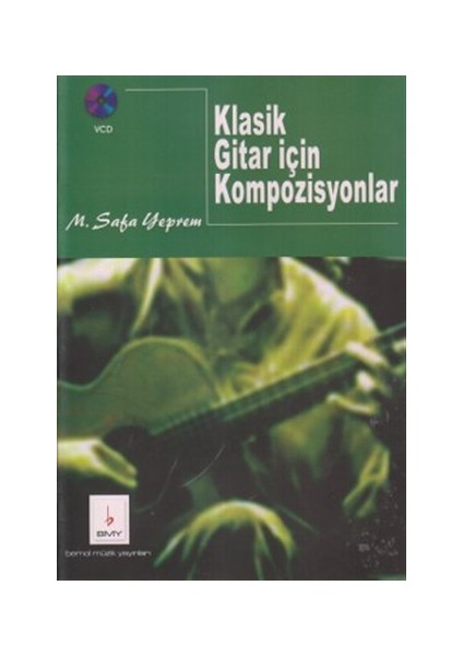 Klasik Gitar İçin Kompozisyonlar