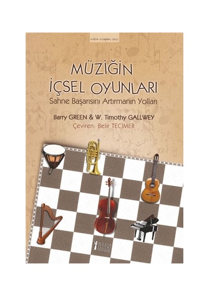 Müziğin İçsel Oyunları