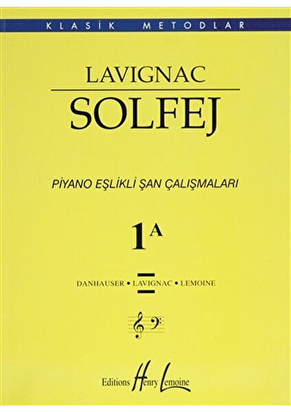 Lavignac Solfej 1A - Büyük Boy - Danhauser