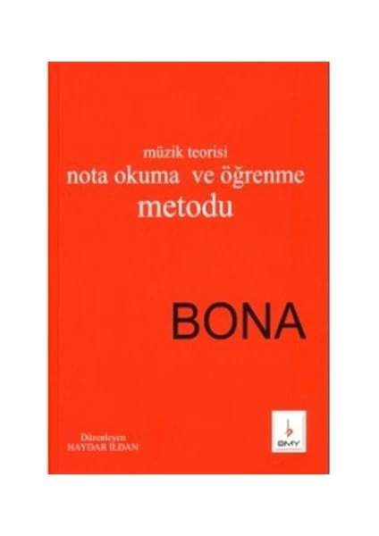 Temel Müzik Teorisi Nota Okuma ve Öğrenme Metodu Bona - Haydar İldan