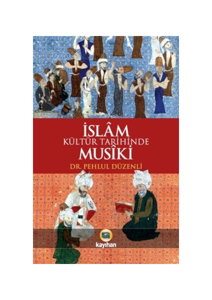 İslam Kültür Tarihinde Musiki
