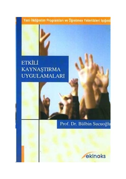 Etkili Kaynaştırma Uygulamaları