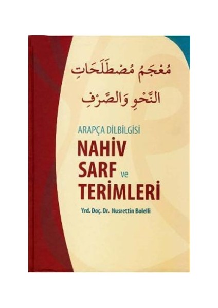 Arapça Dilbilgisi Nahiv Sarf ve Terimleri