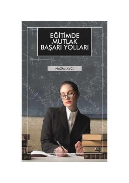 Eğitimde Mutlak Başarı Yolları
