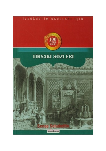 Kardelen Yayınları Tiryaki Sözleri