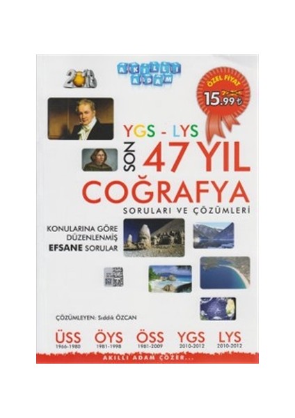 Akıllı Adam YGS-LYS Son 47 Yıl Coğrafya Soruları ve Çözümleri 2013