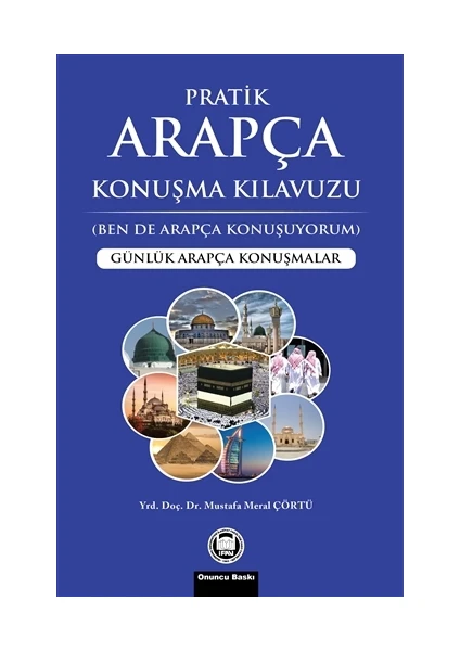 Pratik Arapça Konuşma Kılavuzu