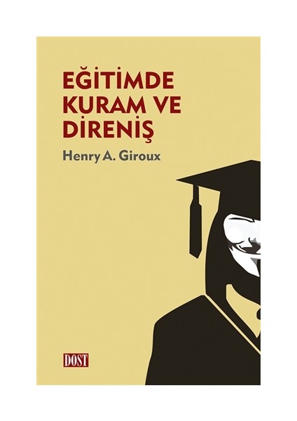 Eğitimde Kuram ve Direniş