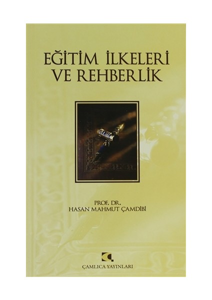 Eğitim İlkeleri ve Rehberlik