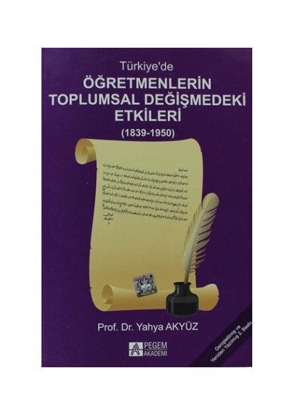 Türkiyede Öğretmenlerin Toplumsal Değişimindeki Etkileri