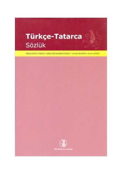 Türk Dil Kurumu Yayınları Türkçe - Tatarca Sözlük