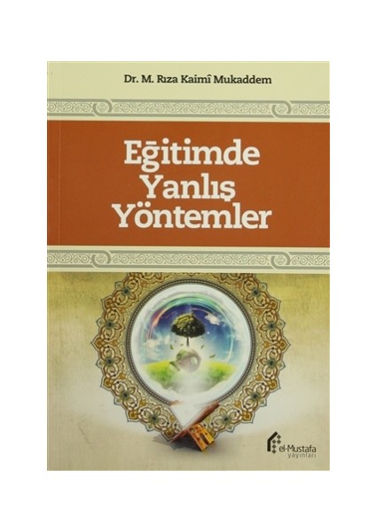 Eğitimde Yanlış Yöntemler