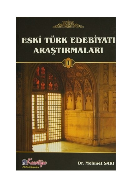 Eski Türk Edebiyatı Araştırmaları