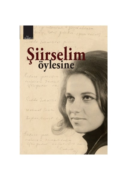 Şiirselim - Öylesine