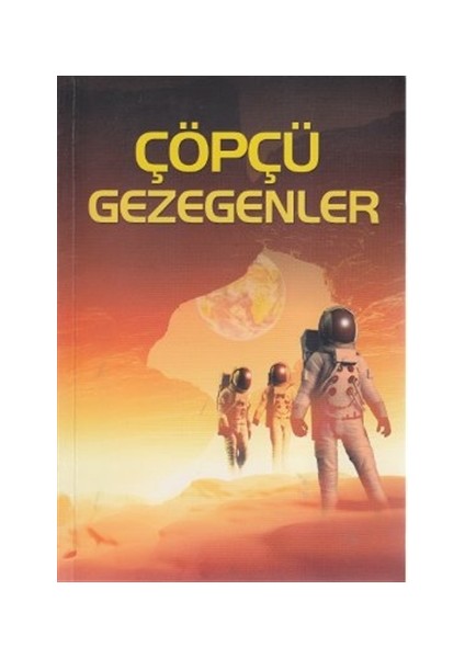 Çöpçü Gezegenler