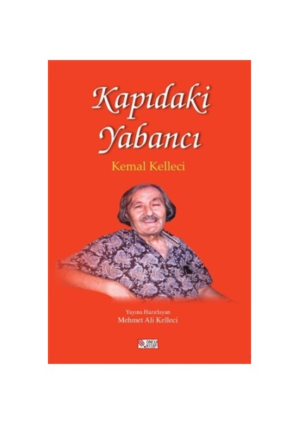 Kapıdaki Yabancı Kemal Kelleci