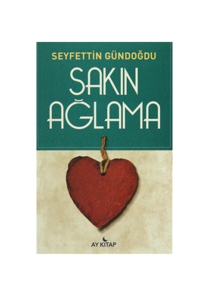 Sakın Ağlama