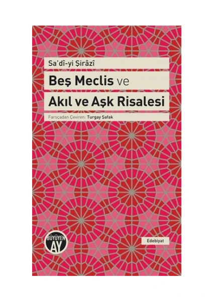 Beş Meclis ve Akıl ve Aşk Risalesi