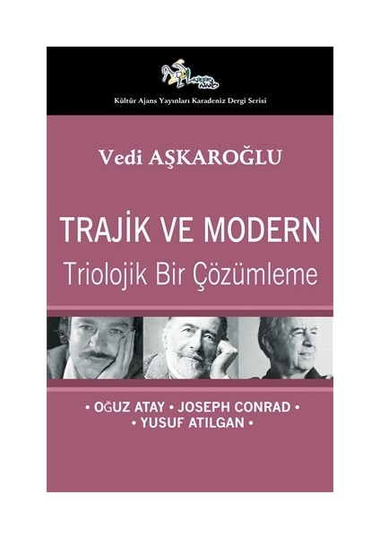 Trajik ve Modern - Triolojik Bir Çözümleme