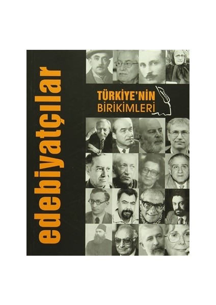 Türkiye'nin Birikimleri 2 - Edebiyatçılar