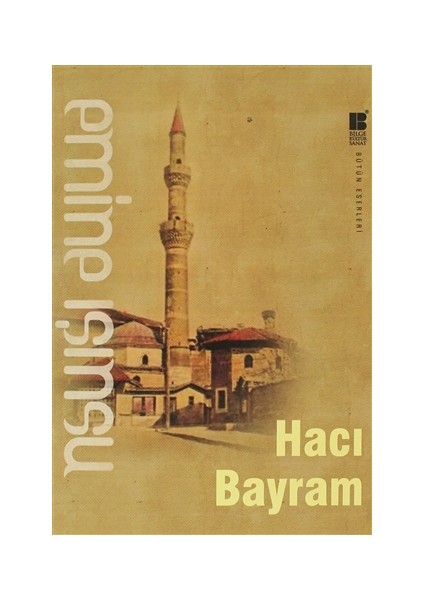 Hacı Bayram - Emine Işınsu