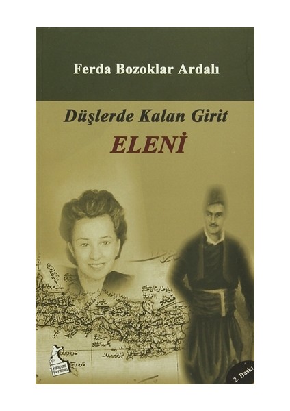 Düşlerde Kalan Girit Eleni